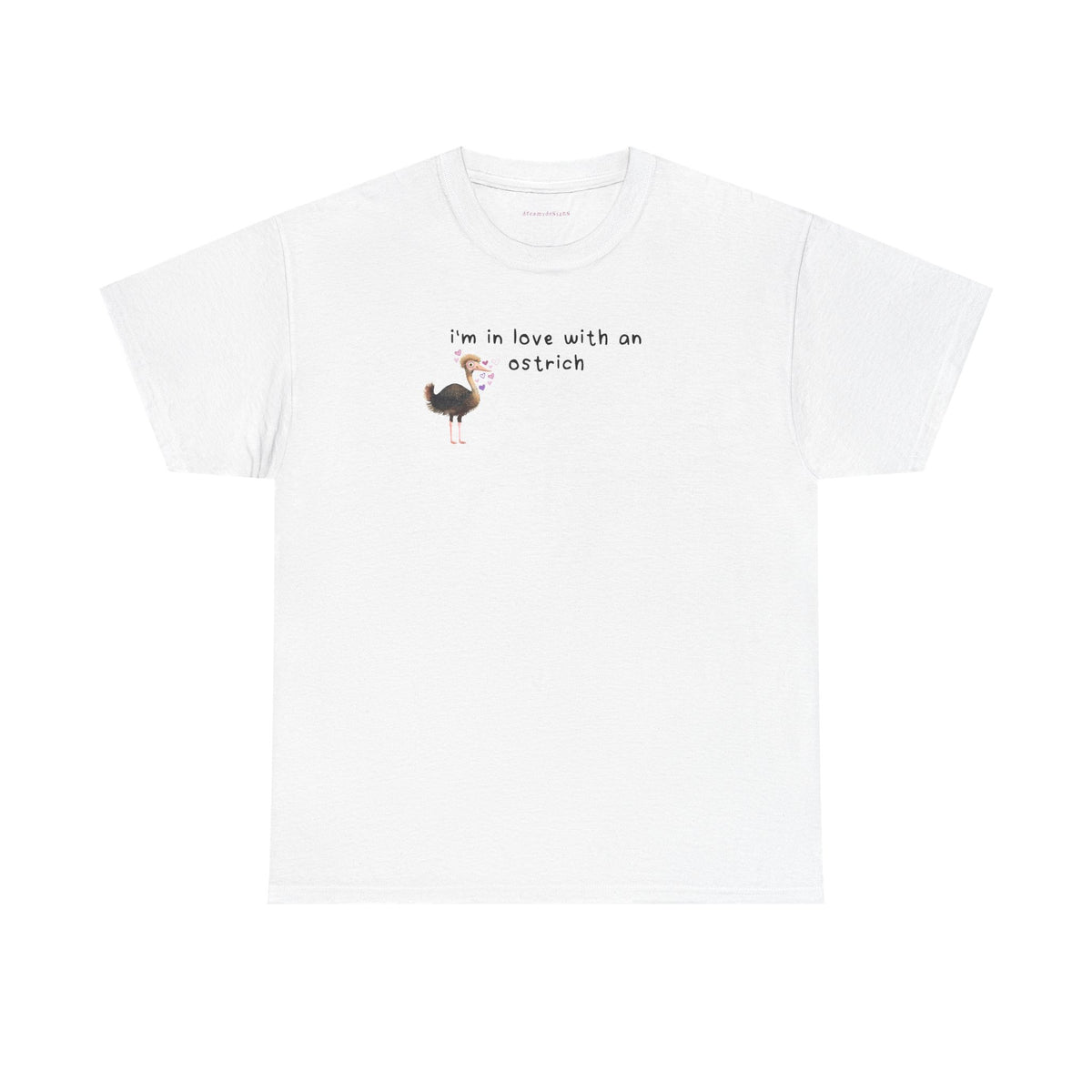 in love with an ostrich tee