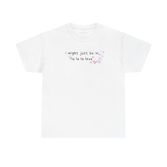 in la la la love tee