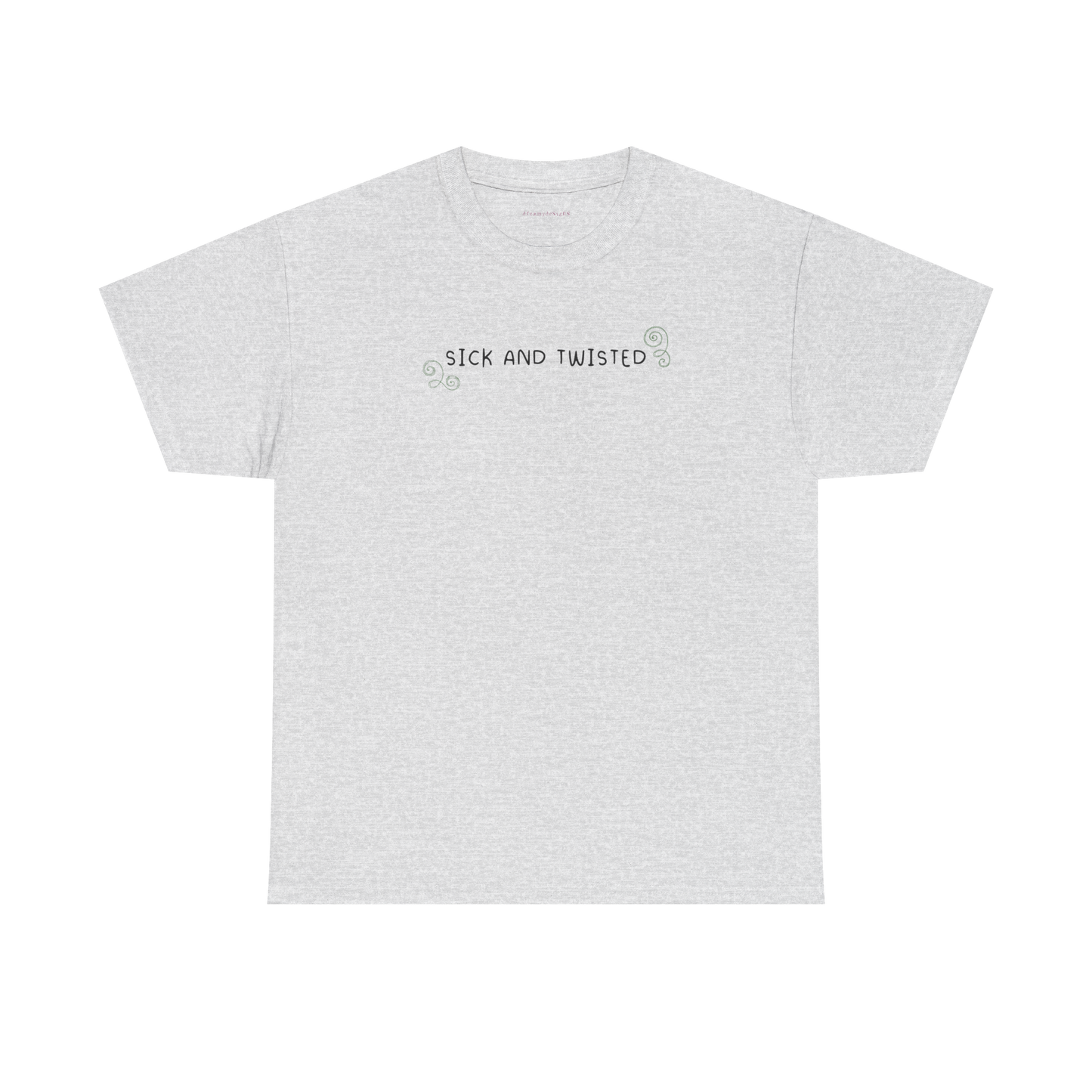 sick and twisted tee