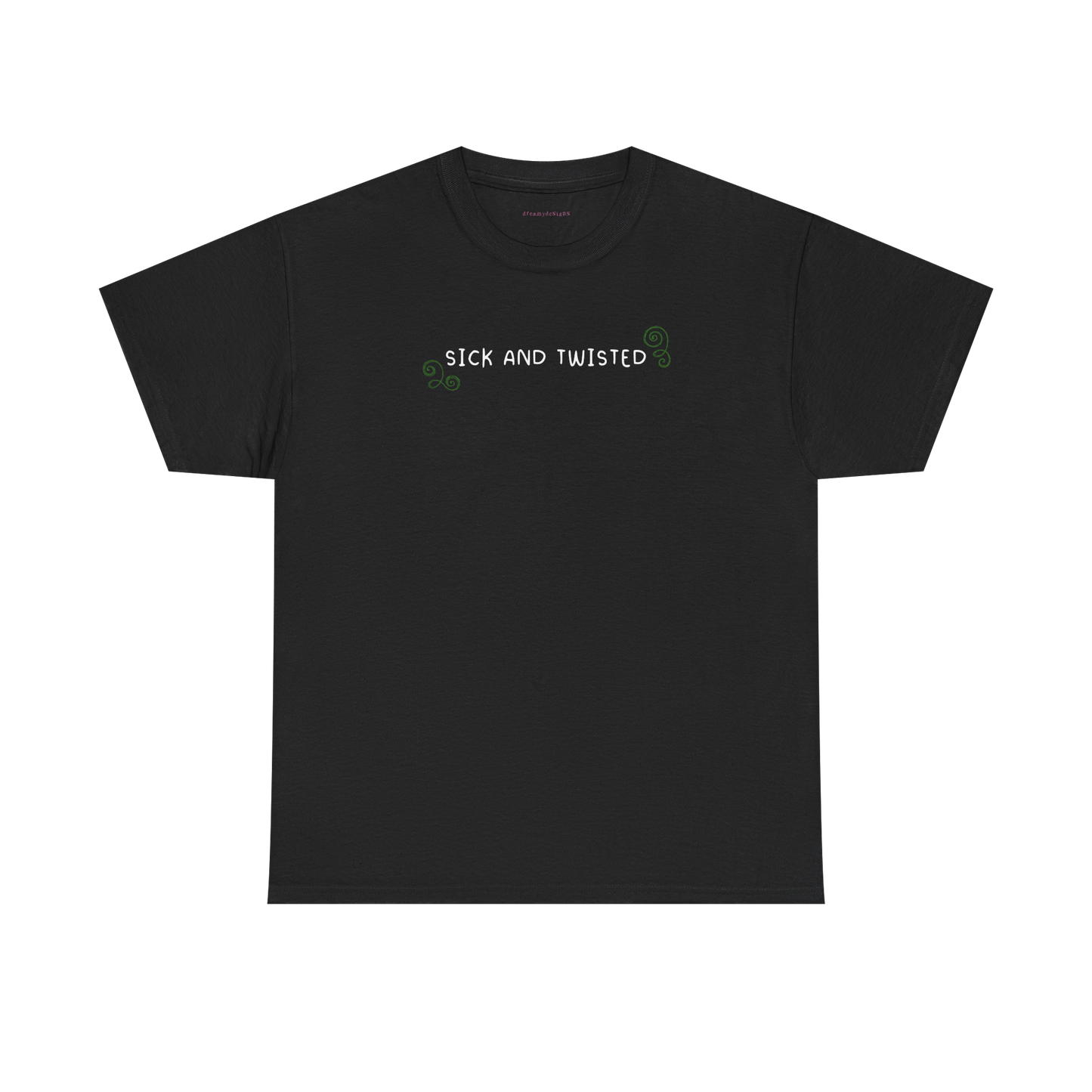 sick and twisted tee