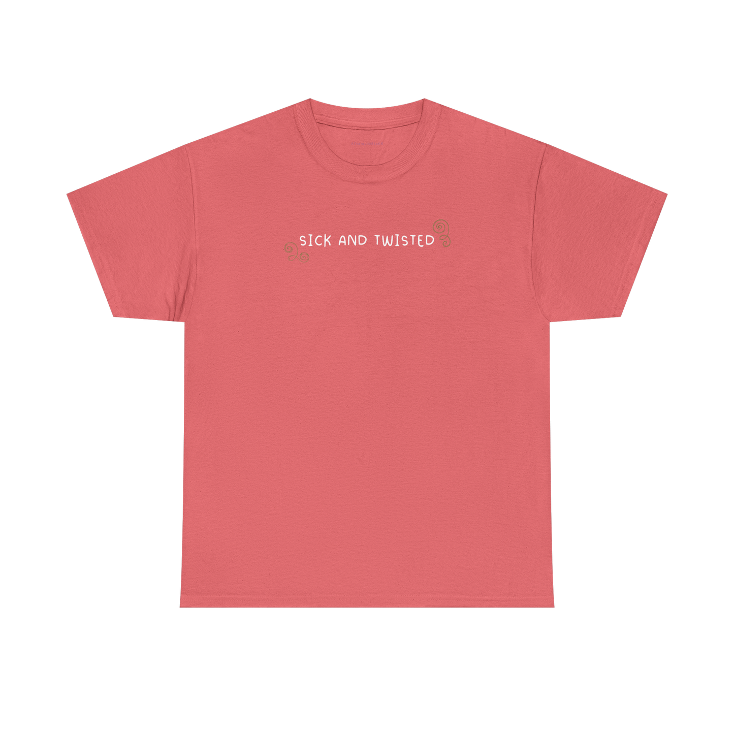 sick and twisted tee