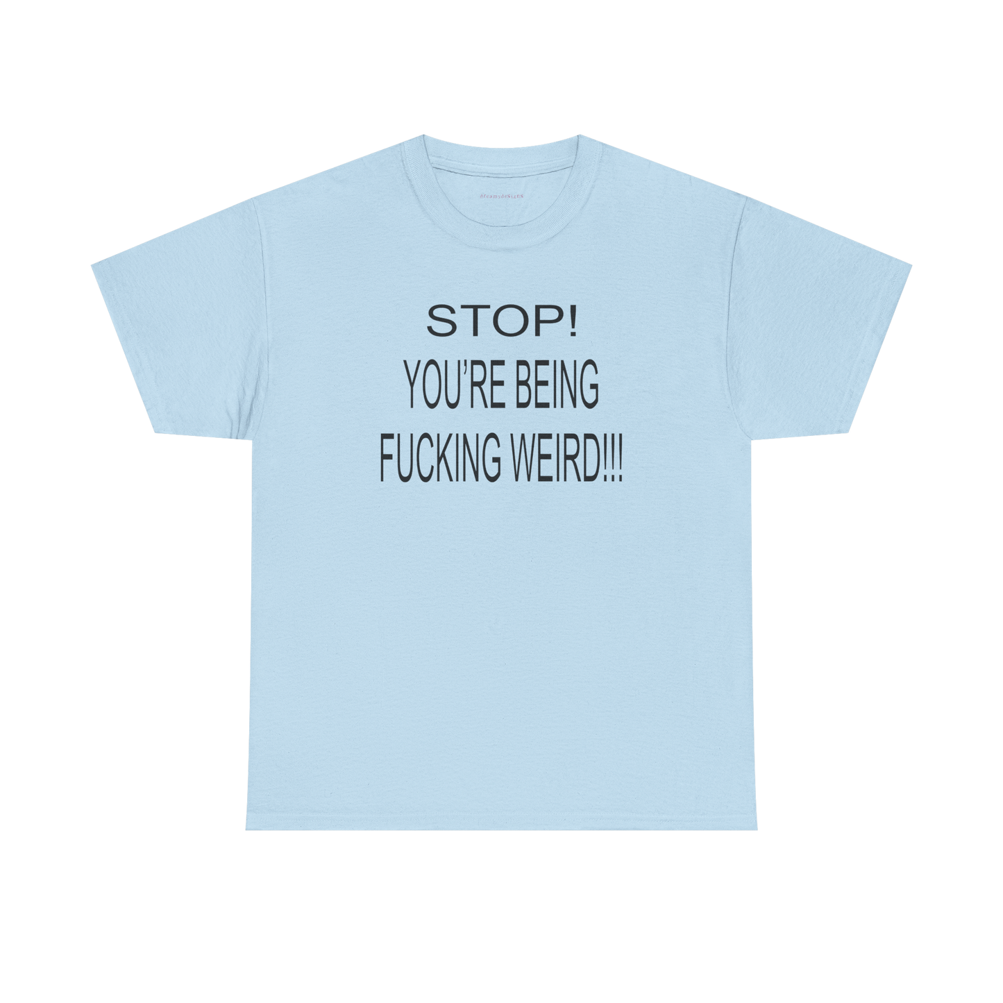 fucking weird baby tee
