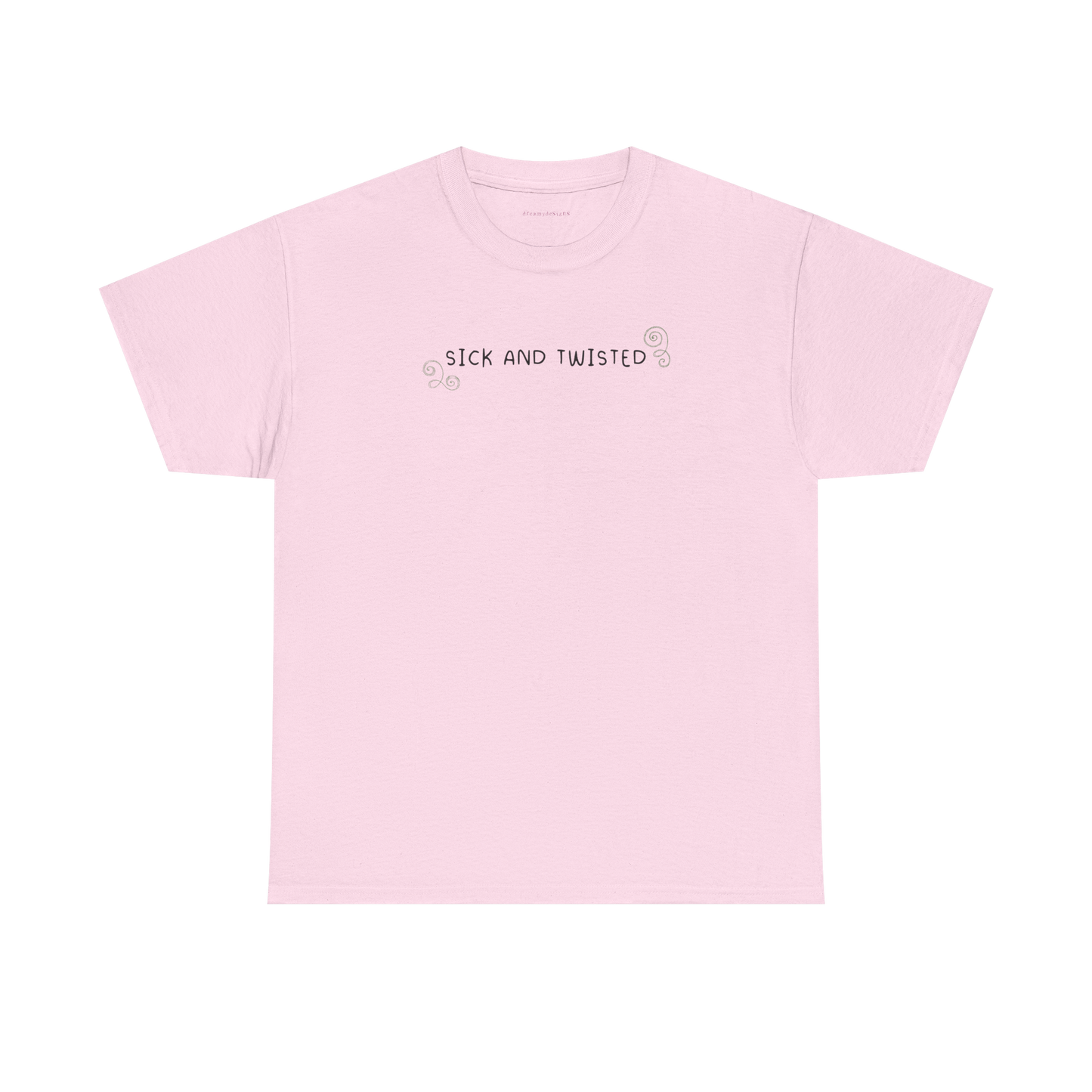 sick and twisted tee